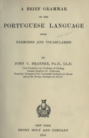 A Brief Grammar of the Portuguese Language with exercises and vocabularies